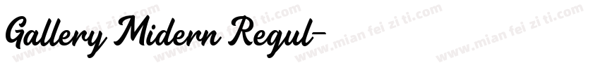 Gallery Midern Regul字体转换